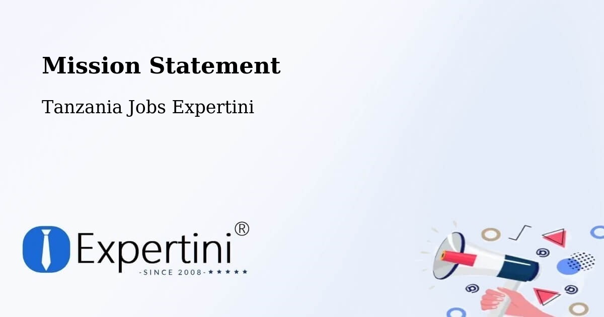 Corporate Mission – Magole - Tanzania Jobs Expertini